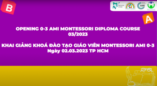 Khai Giảng Khóa Đào Tạo Giáo Viên Montessori AMI Độ Tuổi 0-3: Hành Trình Lan Tỏa Triết Lý Giáo Dục Nhân Văn Khai Giảng Khóa Đào Tạo Giáo Viên Montessori AMI Độ Tuổi 0-3: Hành Trình Lan Tỏa Triết Lý Giáo Dục Nhân Văn